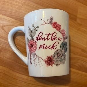 White coffee mug “Don’t be a prick “ mug new unused